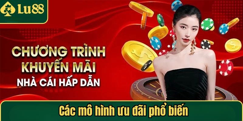 Các mô hình ưu đãi phổ biến